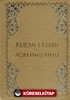Kur'an-ı Kerim ve Açıklamalı Meali (Rahle Boy)