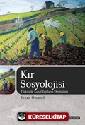 Kır Sosyolojisi (Türkiye'de Kırsal Yapıların Dönüşümü)