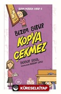 Bizim Matrak Sınıf Serisi 5 / Bizim Sınıf Kopya Çekmez