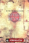 Ateşin Beyaz