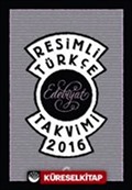 Resimli Türkçe Edebiyat Takvimi 2016