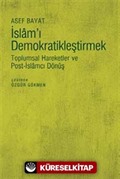 İslam'ı Demokratikleştirmek