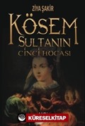 Kösem Sultanın Cinci Hocası