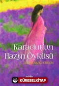 Karadut'un Hazin Öyküsü