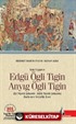 Eski Uygurca Edgü Ögli Tigin Anyıg Ögli Tigin