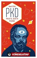 PKD Philip K. Dick'in Peşinde