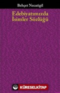 Edebiyatımızda İsimler Sözlüğü