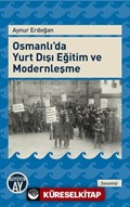 Osmanlı'da Yurt Dışı Eğitim ve Modernleşme