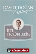 İş'te Tecrübelerim