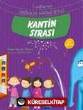 Kantin Sırası / 1. Sınıflar İçin Değerler Eğitimi Seti 12