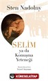 Selim ya da Konuşma Yeteneği