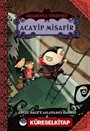 Araminta Tekinsiz / Acayip Misafir