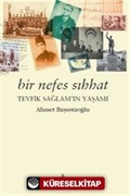 Bir Nefes Sıhhat