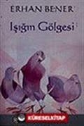 Işığın Gölgesi