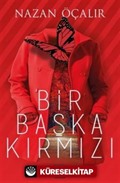 Bir Başka Kırmızı