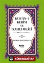 Kur'anı Kerim ve Türkçe Anlamı / İzahlı Meali / Orta Boy 4 Renkli
