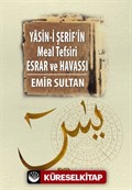 Yasini Şerif'in Meal Tefsir Esrar ve Havası