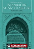 Günümüz Diliyle İstanbul'un Sessiz Kitabeleri