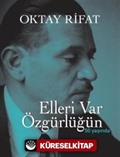 Elleri Var Özgürlüğün - 50 Yaşında (Numaralı Özel Baskı)