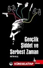 Gençlik Şiddet ve Serbest Zaman