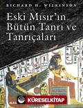 Eski Mısır'ın Bütün Tanrı ve Tanrıçaları