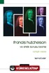 Francıs Hutcheson ve Ahlak Duyusu Teorisi