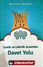 Üyelik ve Liderlik Açısından Davet Yolu