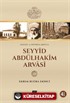 Hayatı ve Hatıralarıyla Seyyid Abdülhakim Arvasi