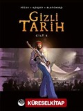 Gizli Tarih Cilt 5 (Ciltli)