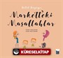 Marketteki Maşallahlar / Betül Büyüyor