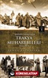 Balkan Savaşı'nda Trakya Muharebeleri 1912-1913