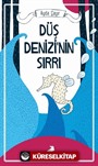 Düş Denizi'nin Sırrı