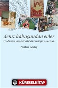 Deniz Kabuğundan Evler