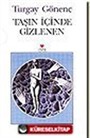 Taşın İçinde Gizlenen