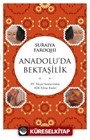 Anadolu'da Bektaşilik