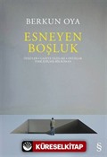 Esneyen Boşluk