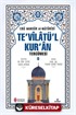 Te'vilatü'l Kur'an Tercümesi 6