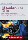 İktisada (Farklı Bir) Giriş