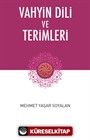 Vahyin Dili ve Terimleri