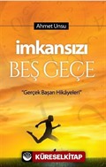 İmkansızı Beş Geçe