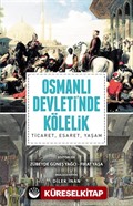Osmanlı Devleti'nde Kölelik