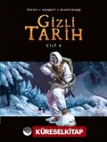 Gizli Tarih Cilt 8 (Ciltli)