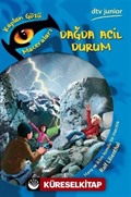 Dağda Acil Durum / Kaplan Gözü Maceraları