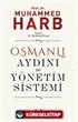 Osmanlı Aydını ve Yönetim Sistemi