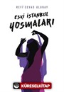 Eski İstanbul Yosmaları