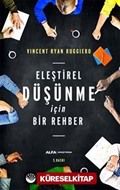 Eleştirel Düşünme İçin Bir Rehber