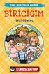 Biriciğim / Genç Dedektifler Kulübü