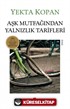 Aşk Mutfağından Yalnızlık Tarifleri (Eski Kapak)