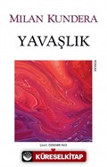 Yavaşlık (Eski Kapak)