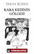 Kara Kedinin Gölgesi (Eski Kapak)